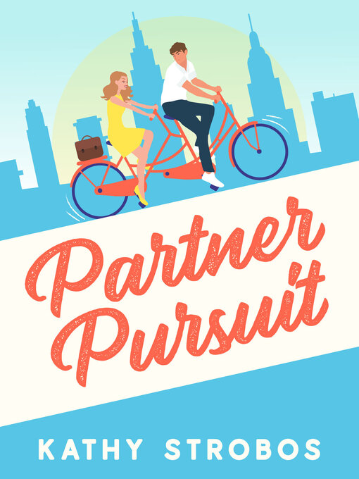 Title details for Partner Pursuit by Kathy Strobos - Available